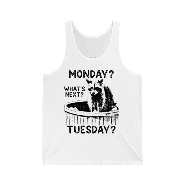 Monday Whats Next Tuesday Raccoon Shirt 3