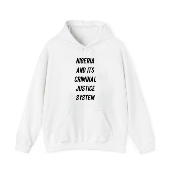 Nigeria And Its Criminal Justice System Shirt 3