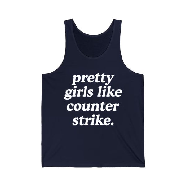 Pretty Girls Like Counter Strike Shirt 3