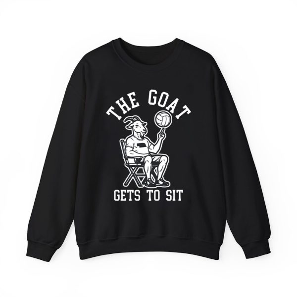 The Goat Gets To Sit Shirt 2