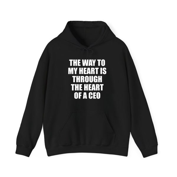 The Way To My Heart Is Through The Heart Of A Ceo Shirt 2