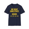 We Beat Ohio State Again 2024 Shirt